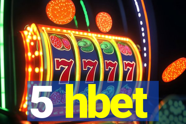 5 hbet